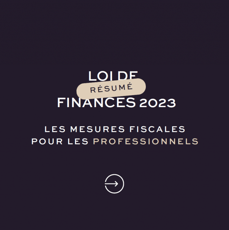 Loi de finances 2023 - Les mesures fiscales pour les professionnels ...